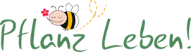 Pflanz Leben!